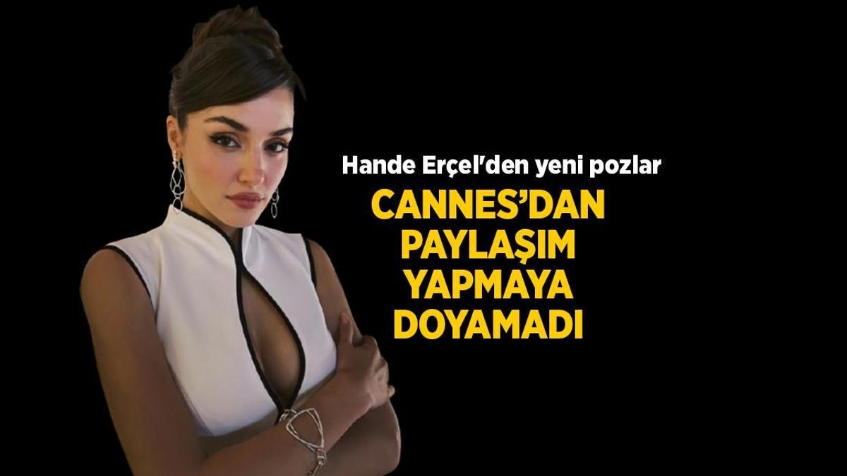 Festiwal Filmowy w Cannes 2025: nowe pozy w Cannes od Hande Erçela! Udostępniono z Instagrama