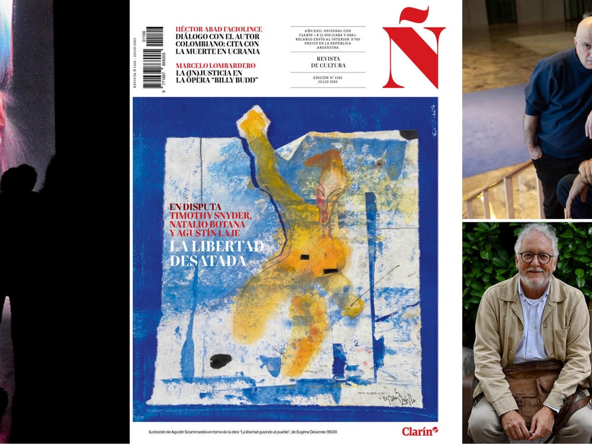 Liberdade desencadeada, segundo Timothy Snyder, Natalio Botana e Agustín Laje